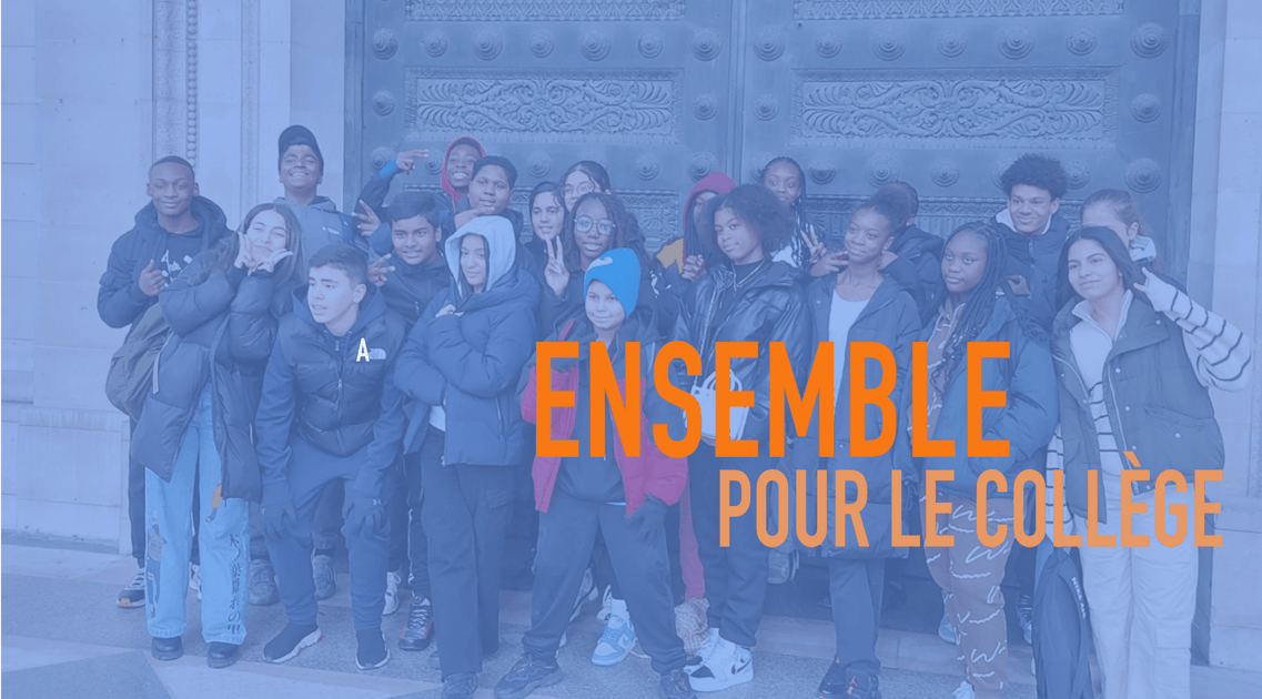 ENSEMBLE POUR LE COLLÈGE